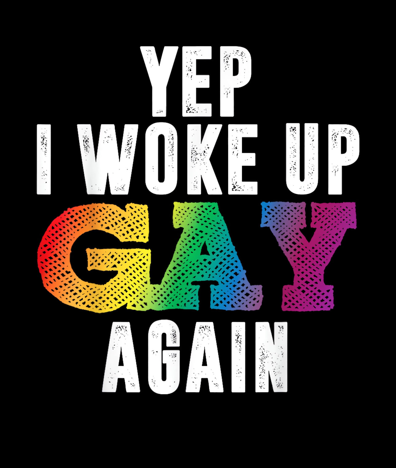 Woke Up Gay Again